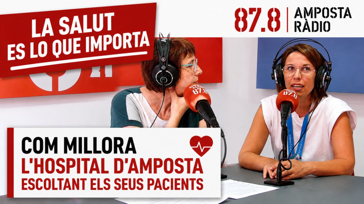 MÉS QUE UN HOSPITAL, UNA FAMÍLIA: Com millora l&rsquo;Hospital d&rsquo;Amposta escoltant els seus pacients?