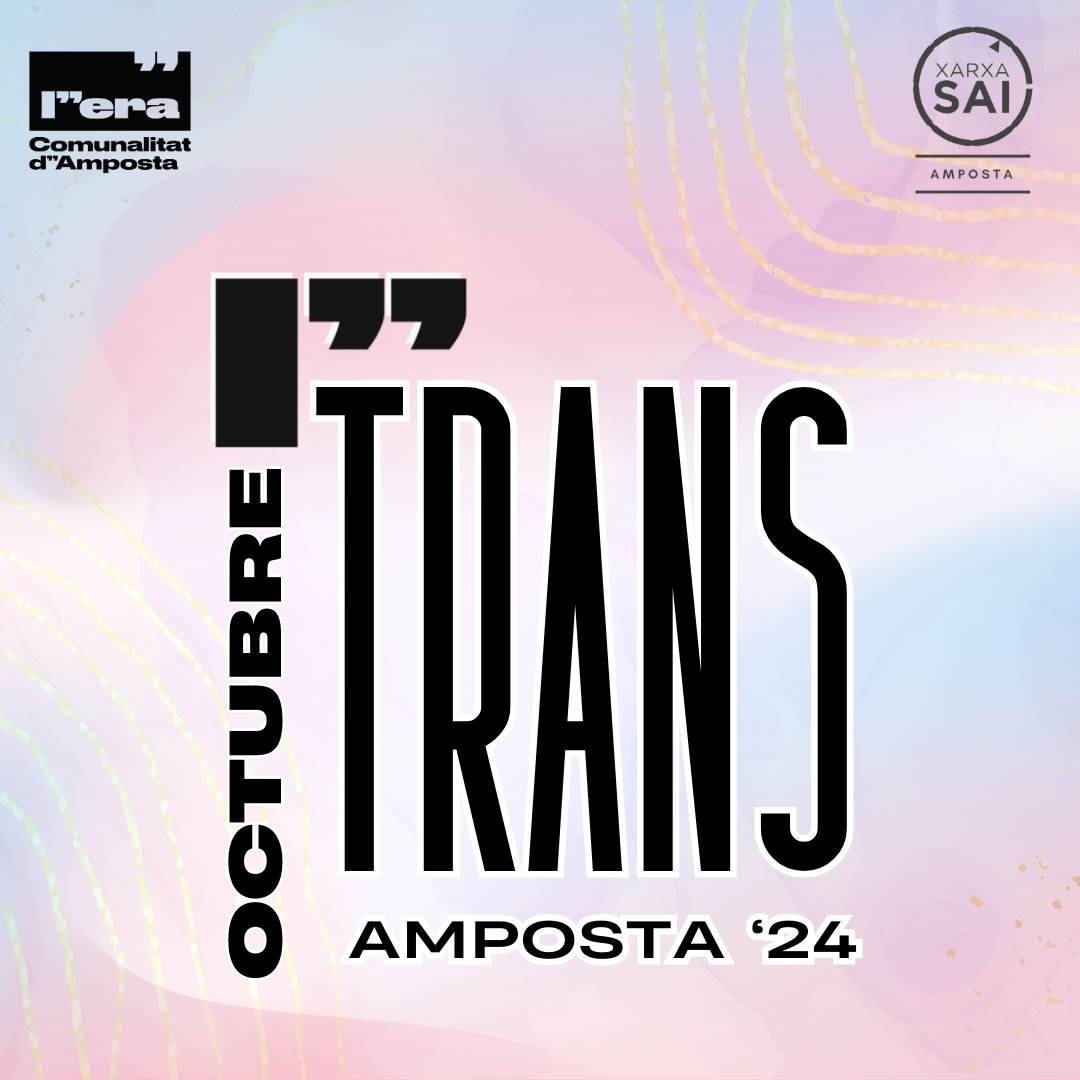 Amposta celebra l’Octubre Trans amb quatre dies d’activitats