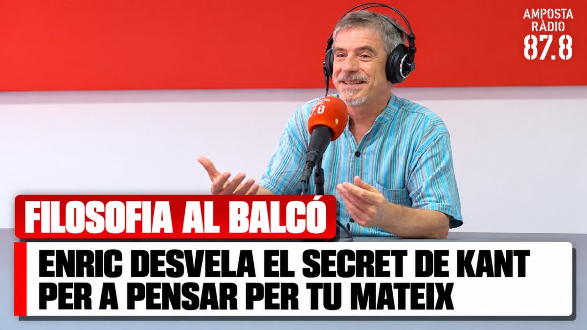 Enric desvela el secret de Kant per a pensar per tu mateix