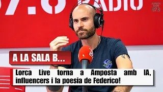 Lorca Live torna a Amposta amb IA, influencers i la poesia de Federico!