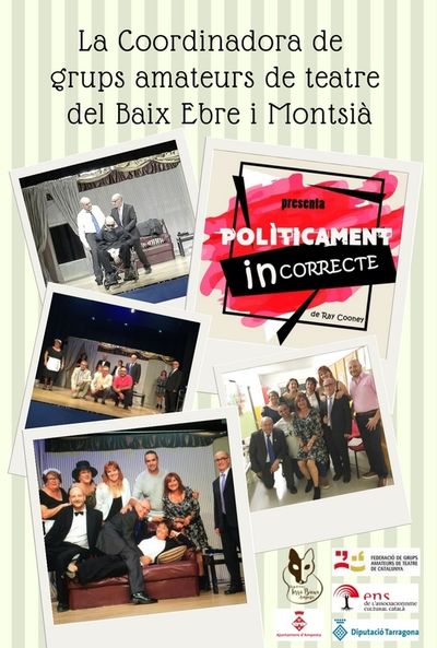 ENTREVISTA AL GRUP DE TEATRE TERRA BAIXA: POLÍTICAMENT INCORRECTE