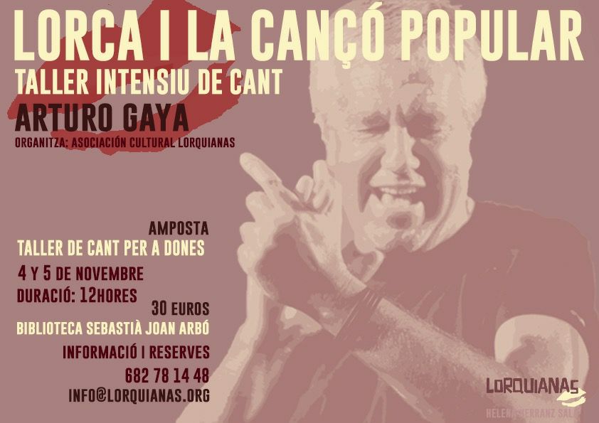 ENTREVISTA A ARTURO GAYA I FUENSANTA LOPEZ: TALLER LORCA I LA CANÇÓ POPULAR