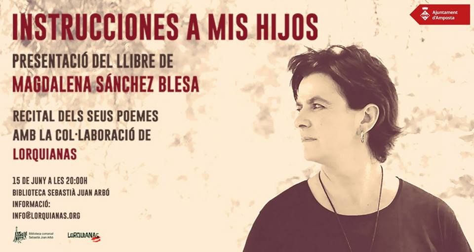 ENTREVISTA A MAGDALENA SÁNCHEZ AUTORA DE "INSTRUCCIONES A MIS HIJOS" AMB FUENSANTA LÓPEZ