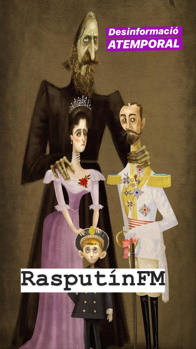 DESINFORMACIÓ ATEMPORAL: RASPUTIN FM