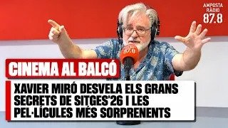Xavier Miró desvela els grans secrets de Sitges i les pel·lícules més sorprenents