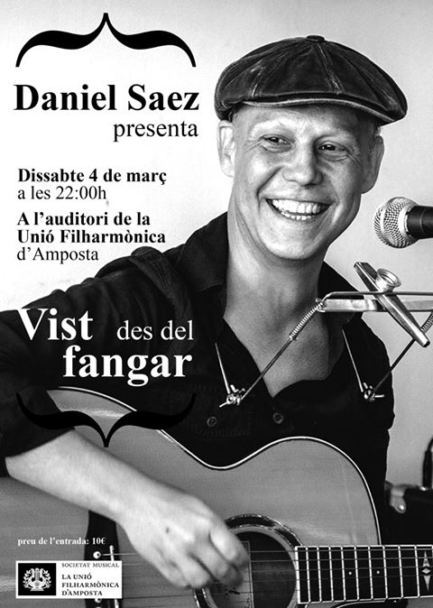 ENTREVISTA A DANIEL SAEZ: CONCERT DE VIST DES DEL FANGAR A LA FILAH