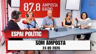 ESPAI POLÍTIC: SOM AMPOSTA 24 09 2026