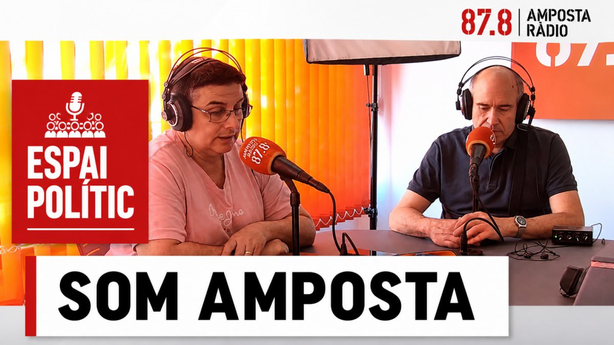 ESPAI POLÍTIC: SOM AMPOSTA 04 06 2026