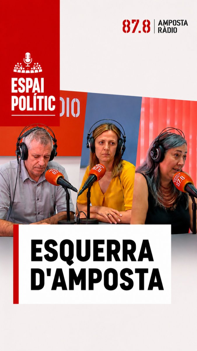 ESPAI POLÍTIC ESQUERRA D&rsquo;AMPOSTA 28 05 2026