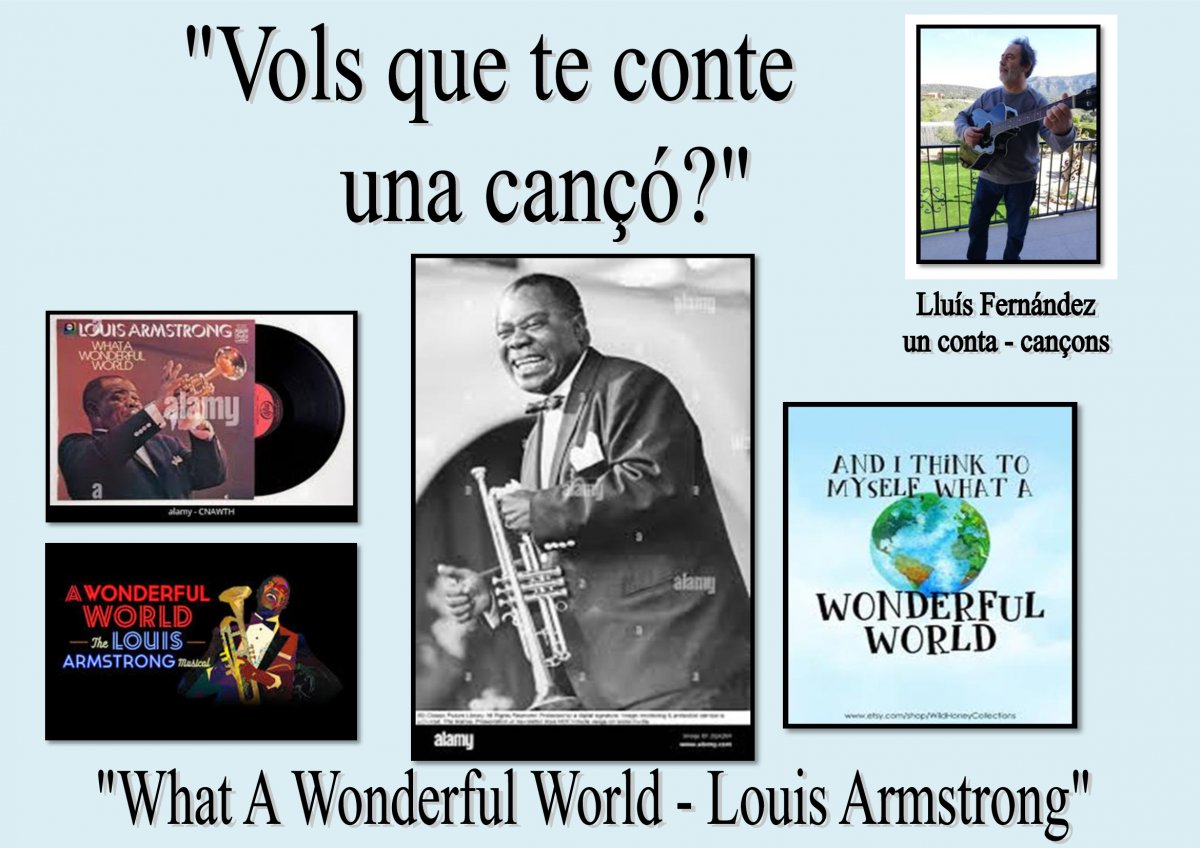 TE CONTO UNA CANÇÓ - What a Wonderful World - Louis Armstrong