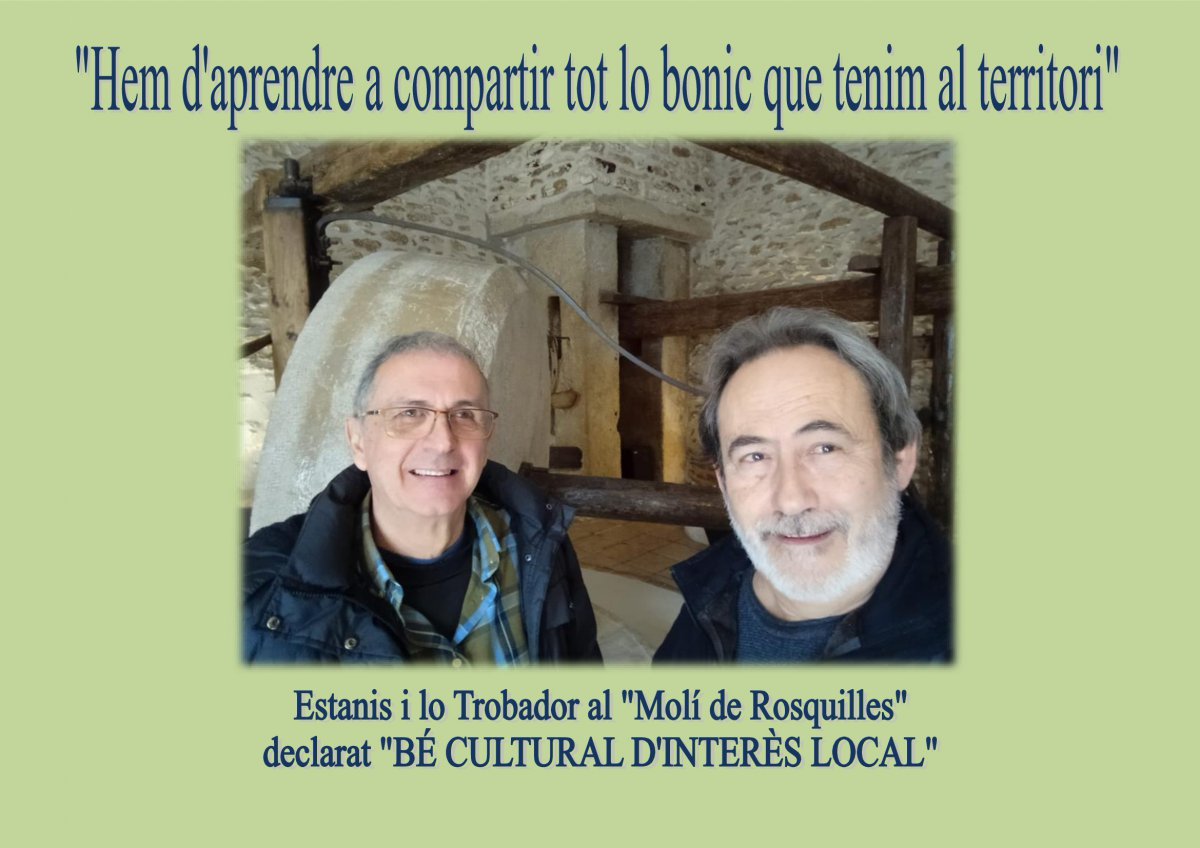 Lo Trobador: Molí de Rosquilles declarat "Bé Culural d’interès local"