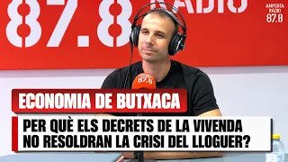 Tirites polítiques per a un problema d&rsquo;habitatge real?