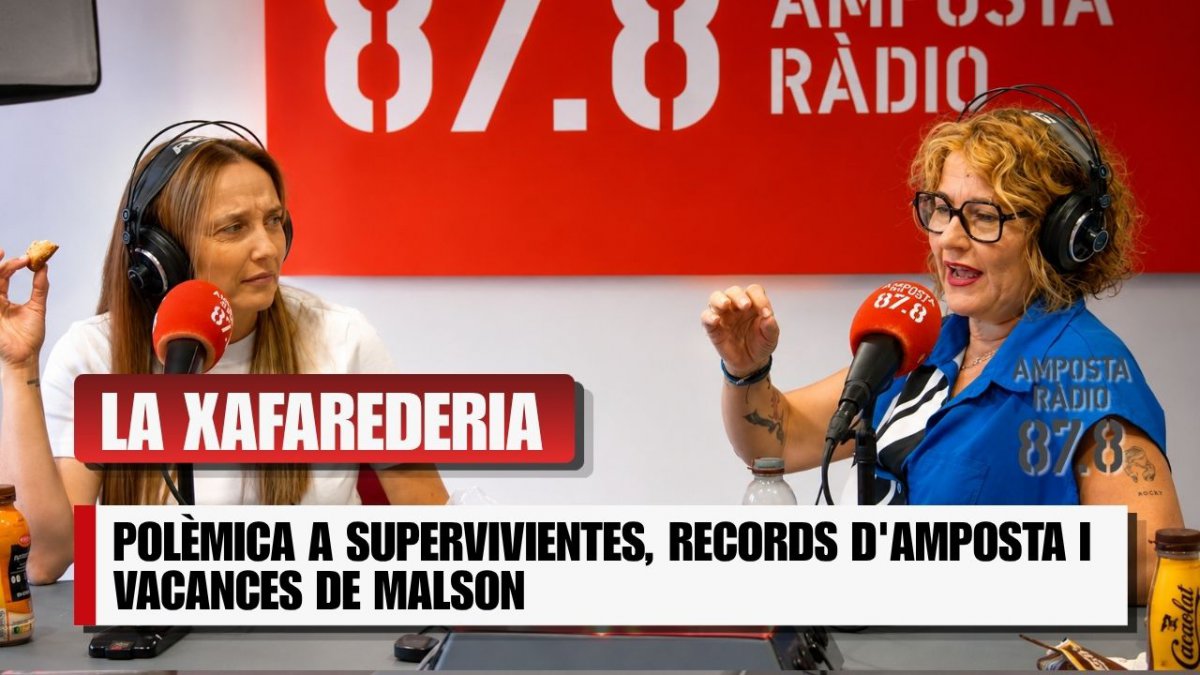 Polèmica a Supervivientes, records d&rsquo;Amposta i vacances de malson