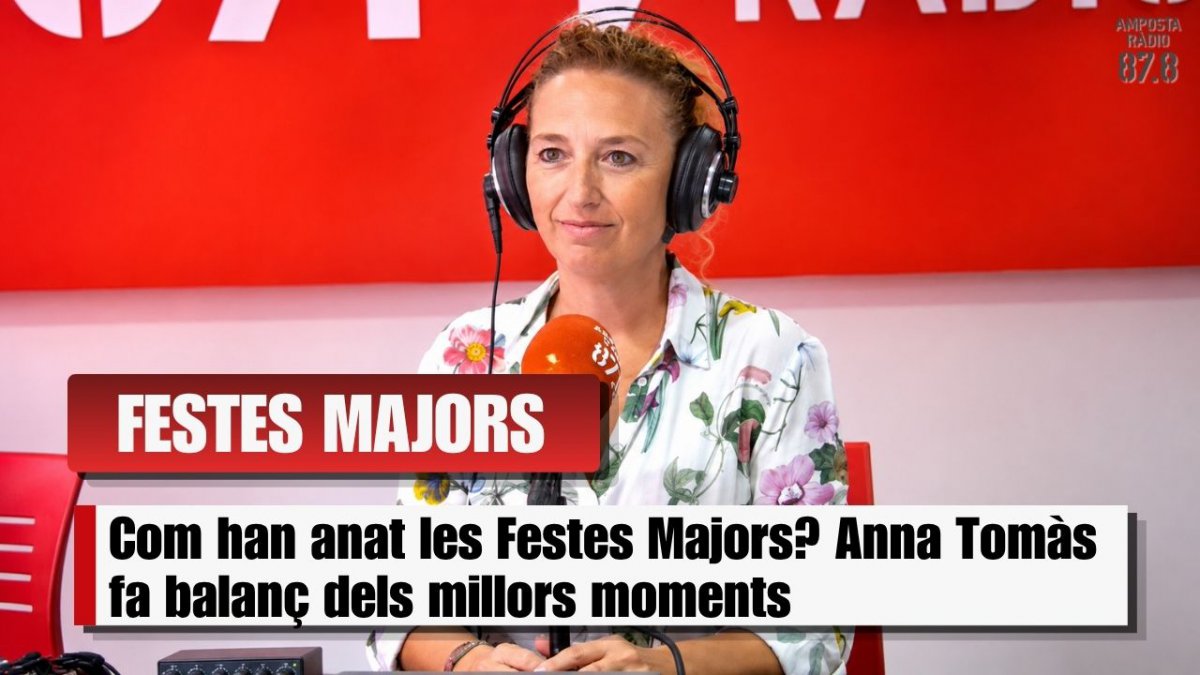 Balanç de les Festes Majors d&rsquo;Amposta amb la regidora Anna Tomà