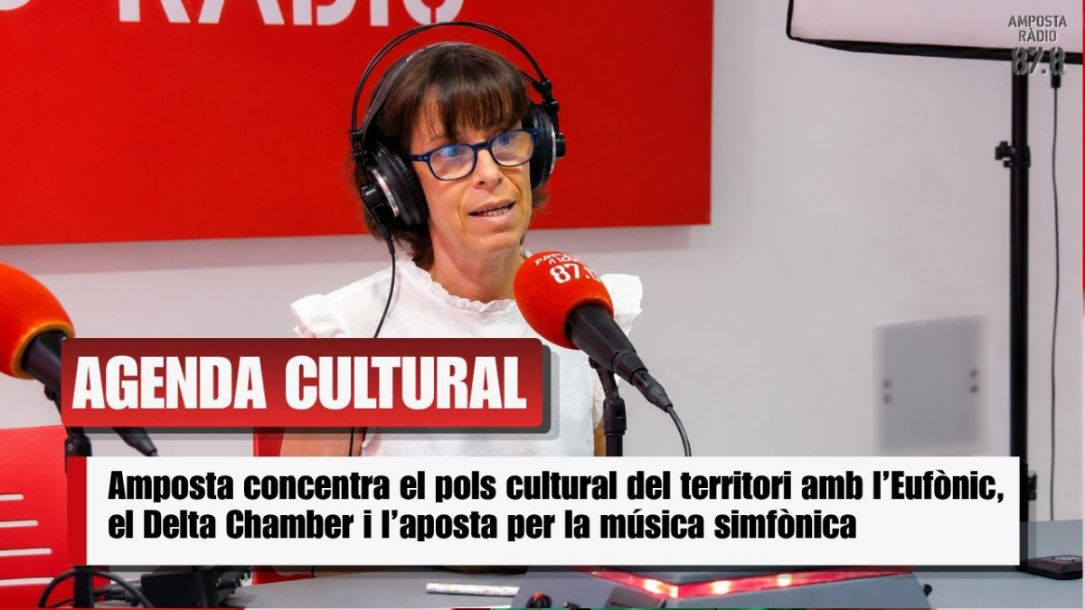 Inés Martí: "L&rsquo;activitat cultural d&rsquo;Amposta es multiplica amb l&rsquo;Eufònic i el Delta Chamber